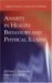  Anxiety in Health Behaviors and Physical Illness