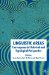 Linguistic Areas : Convergence In historical and Typological Perspective cover