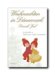 Weihnachten in Danemark : Ein Bild-ABC Zu Festbrauchen, Liedern Und Rezepten = Dansk Jul cover
