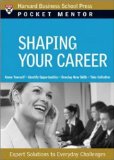 Shaping Your Career : Expert Solutions to Everyday Challenges [Click for larger image]