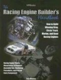 The Racing Engine Builder's Handbook : How to Build Winning Drag, Circle Track, Marine and Road Racing Engines [Click for larger image]