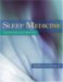  Sleep Medicine: Essentials and Review