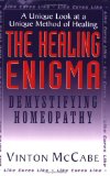 The Healing Enigma : Demystifying Homeopathy [Click for larger image]