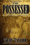 The Possessed : The History & Horror of the Watseka Wonder [Click for larger image]