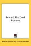 Toward the Goal Supreme [Click for larger image]