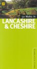 50 Walks in Lancashire & Cheshire : 50 Walks of 2 to 10 Miles [Click for larger image]