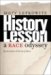 History Lesson : A Race Odyssey cover