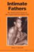 Intimate Fathers : The Nature and Context of Aka Pygmy Paternal Infant Care cover