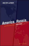 America, Russia And the Cold War 1945-2006 [Click for larger image]