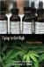 Dying to Get High : Marijuana As Medicine cover