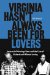 Virginia Hasn't Always Been for Lovers : Interracial Marriage Bans and the Case of Richard and Mildred Loving cover