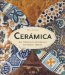 Ceramica/ Ceramic : Sus tecnicas tradicionales en todo el mundo/ A World Guide to Traditional Techniques cover