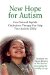 New Hope for Autism : How Natural Peptide Clathration Therapy Can Help Your Autistic Child cover