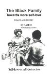 The Black Family : Towards More Self-Love [Click for larger image]