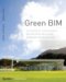 Green BIM : Successful Sustainable Design With Building Information Modeling cover