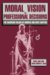 Moral Vision & Professional Decisions : The Changing Values of Women & Men Lawyers cover
