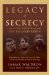 Legacy of Secrecy : The Long Shadow of the JFK Assassination cover