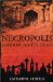 Necropolis : London and Its Dead cover