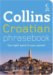 Collins Croatian Phrasebook : The Right Word in Your Pocket cover