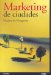 Marketing De Ciudades / City Marketing cover