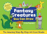 The Amazing Step-by-Step Art Card Studio : Fantasy Creatures You Can Draw [Click for larger image]
