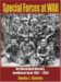Special Forces at War : An Illustrated History, Southeast Asia 1957-1975 cover