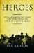 Heroes : From Alexander the Great and Julius Caesar to Churchill and De Gaulle, Library Edition cover
