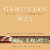 Gandhian Way : Peace, Non-Violence and Empowerment [Click for larger image]