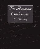 The Amateur Cracksman [Click for larger image]