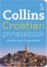 Collins Croatian Phrasebook : The Right Word in Your Pocket cover