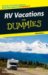  RV Vacations for Dummies