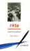1956 Communiste : Le Glas D'une Esperance cover