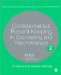 Record Keeping and Confidentiality : Recording Confidences cover