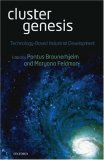Cluster Genesis : Technology-based Industrial Development [Click for larger image]