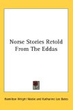 Norse Stories Retold from the Eddas [Click for larger image]