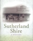 Sutherland Shire : A History [Click for larger image]