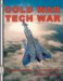 Cold War Tech War : The Politics of America's Air Defense cover