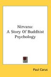 Nirvana : a Story of Buddhist Psychology [Click for larger image]