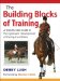 Building Blocks of Training : A Step-by-step Guide to the Gymnastic Development of the Equine Athlete cover