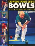 Bowls : Skills, Techniques, Tactics [Click for larger image]