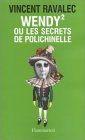 Wendy 2, Ou, Les Secrets De Polichinelle [Click for larger image]