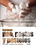 Hornear pan, pastas y pasteles/ Baking Bread, Pasta and Cakes [Click for larger image]