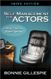 Self-Management for Actors : Getting Down to (Show) Business [Click for larger image]