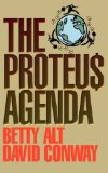 The Proteus Agenda [Click for larger image]