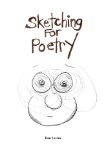 Sketching for Poetry [Click for larger image]
