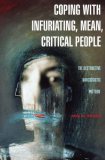 Coping With Infuriating, Mean, Critical People : The Destructive Narcissistic Pattern [Click for larger image]