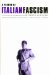 A Primer of Italian Fascism cover