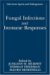 Fungal Infections and Immune Responses cover