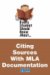 What Every Student Should Know About Citing Sources With Mla Documentation cover