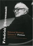 Friedrich Durrenmatt : Selected Writings, Fictions [Click for larger image]